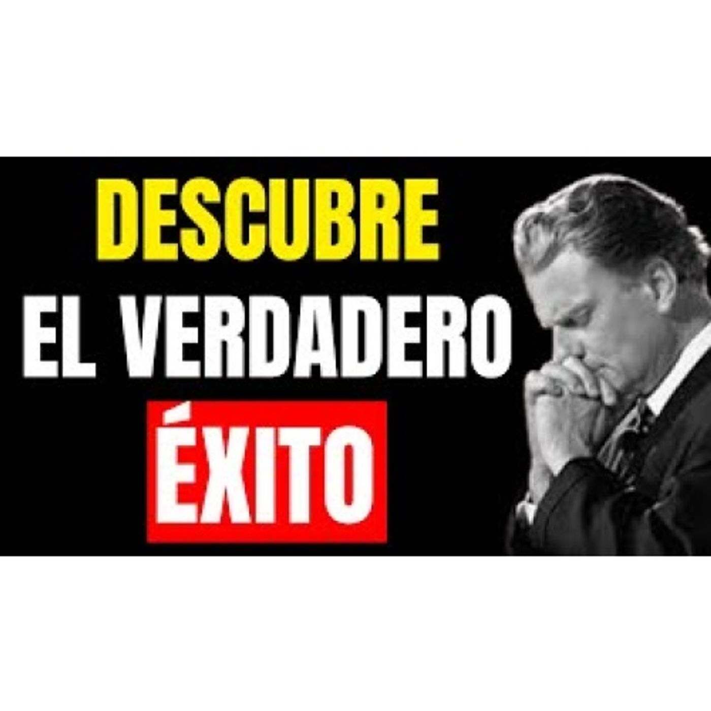 EL VERDADERO ÉXITO VIENE DE DIOS  ¡SÉ UN VENCEDOR! ¡TIENES que VER ESTO! - Enseñanzas Cristianas episode artwork