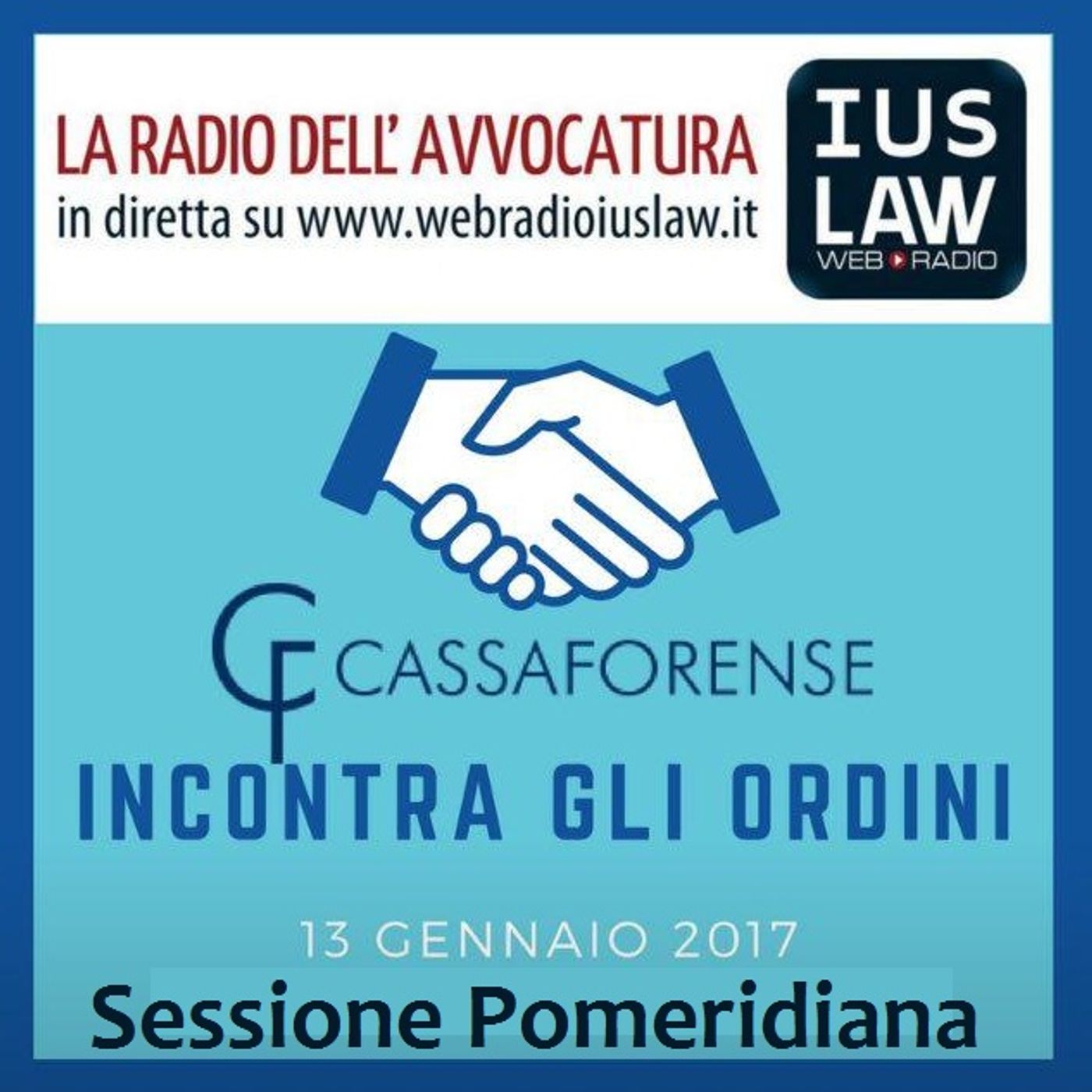 Le Novità Previdenziali - Corso di Aggiornamento per i Consigli degli Ordini - 13.01.2017 episode artwork