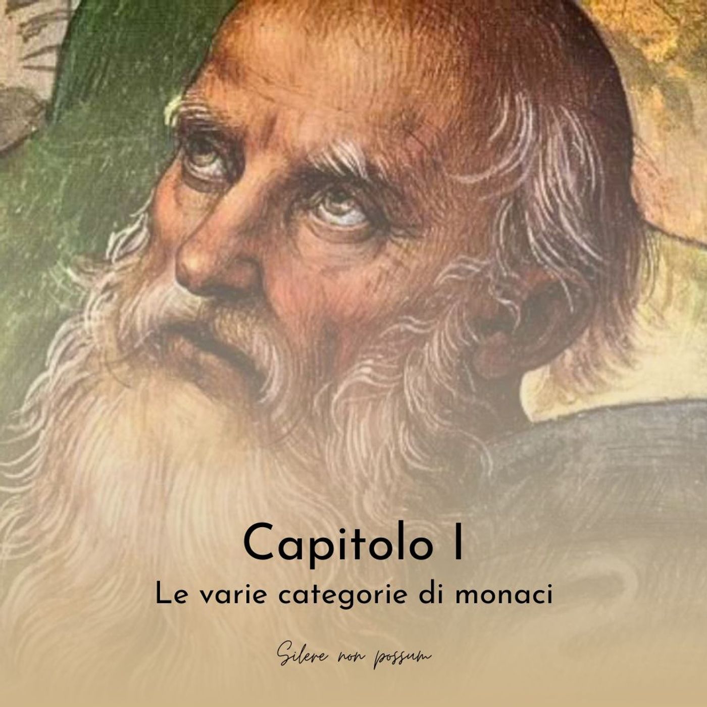 Capitolo I - Le varie categorie di monaci Capitolo I - Le varie categorie di monaci