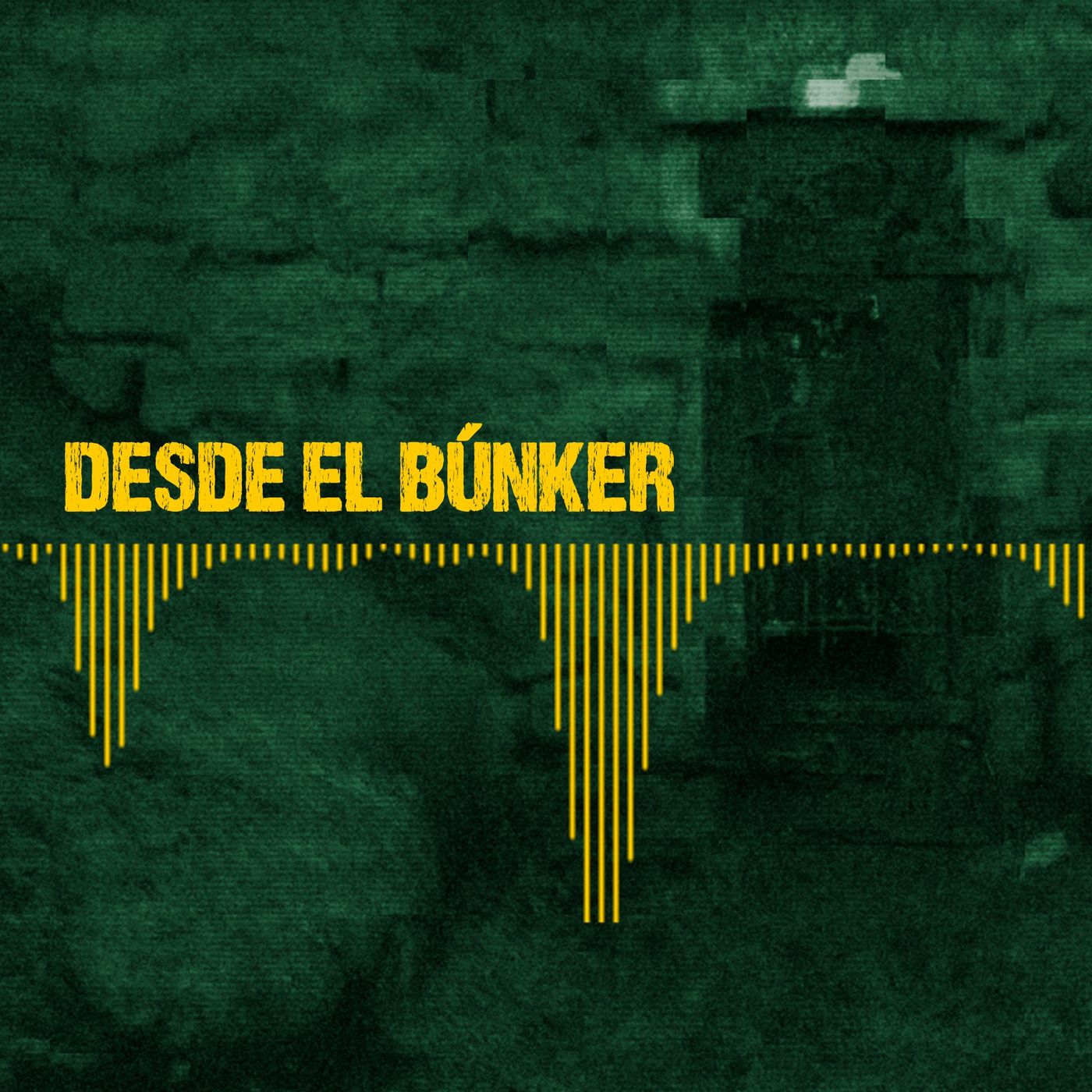 Desde El Búnker
