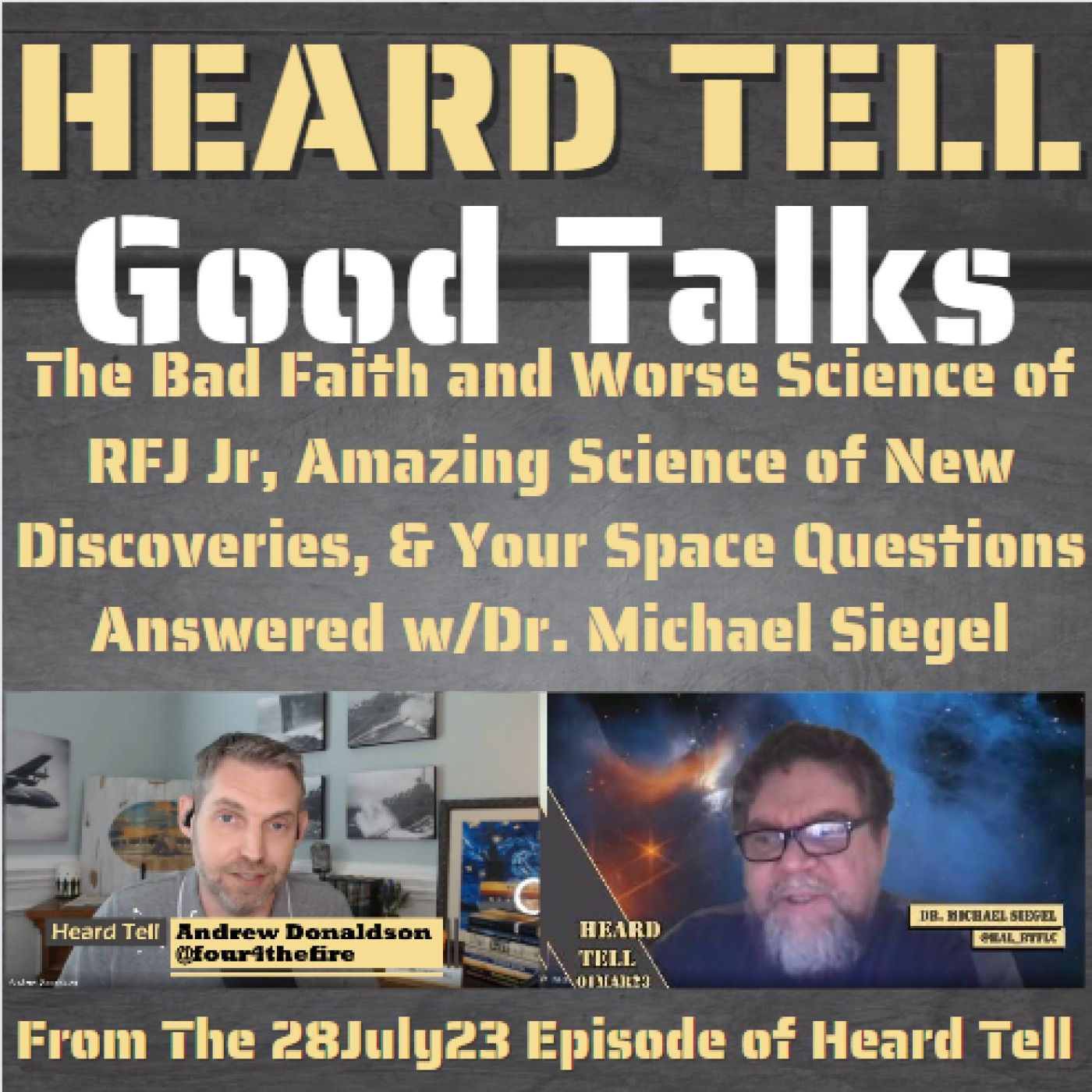Good Talks: Dr. Michael Siegel on JFK, Jr, Science, and Answerting Your Space Questions