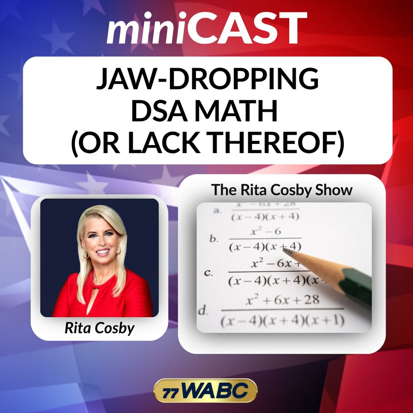 Rita Cosby: Jaw-Dropping DSA Math (Or Lack Thereof) episode artwork