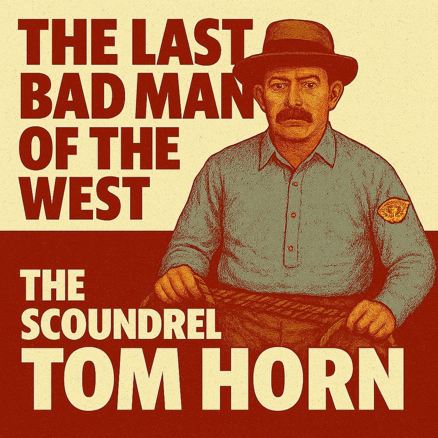 The Last Bad Man Of The West