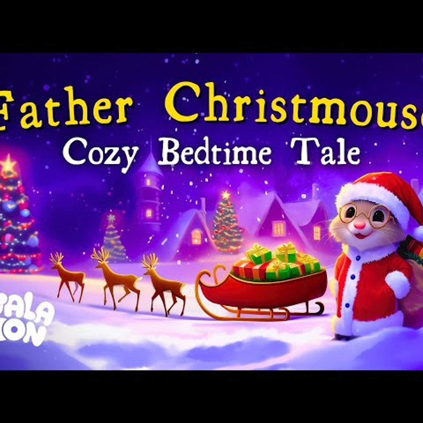 Father Christmouse 🐭🎄 Cozy Christmas Bedtime Story for Kids this Holiday Season episode artwork