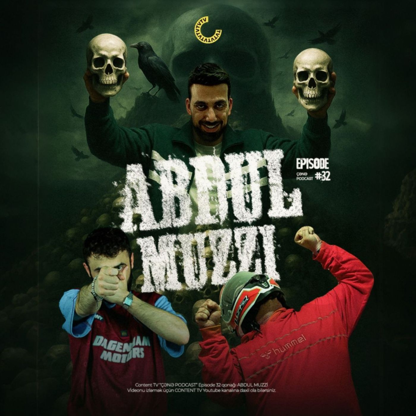 ÇƏNƏ PODCAST: Abdul Muzzi! ÇƏNƏ PODCAST: Abdul Muzzi!