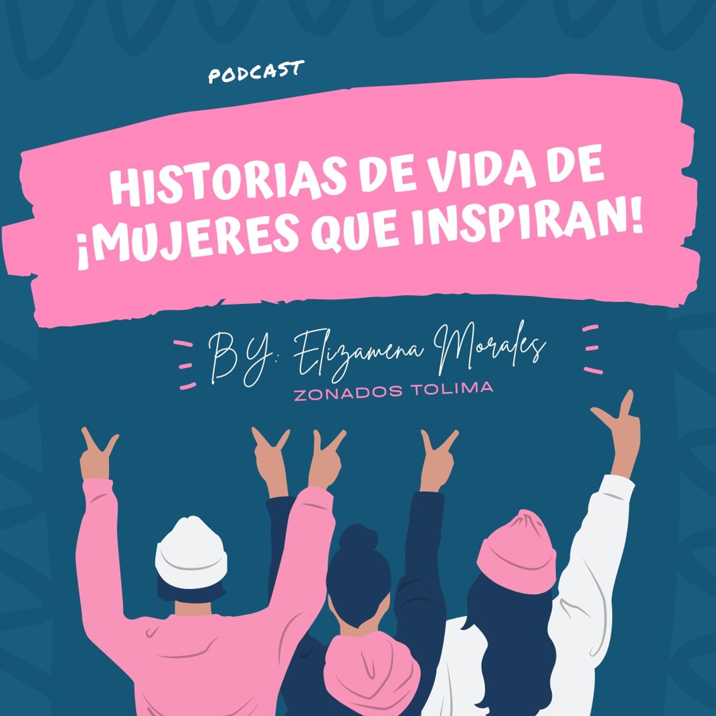 Historias De Vida Mujeres Que Inspiran