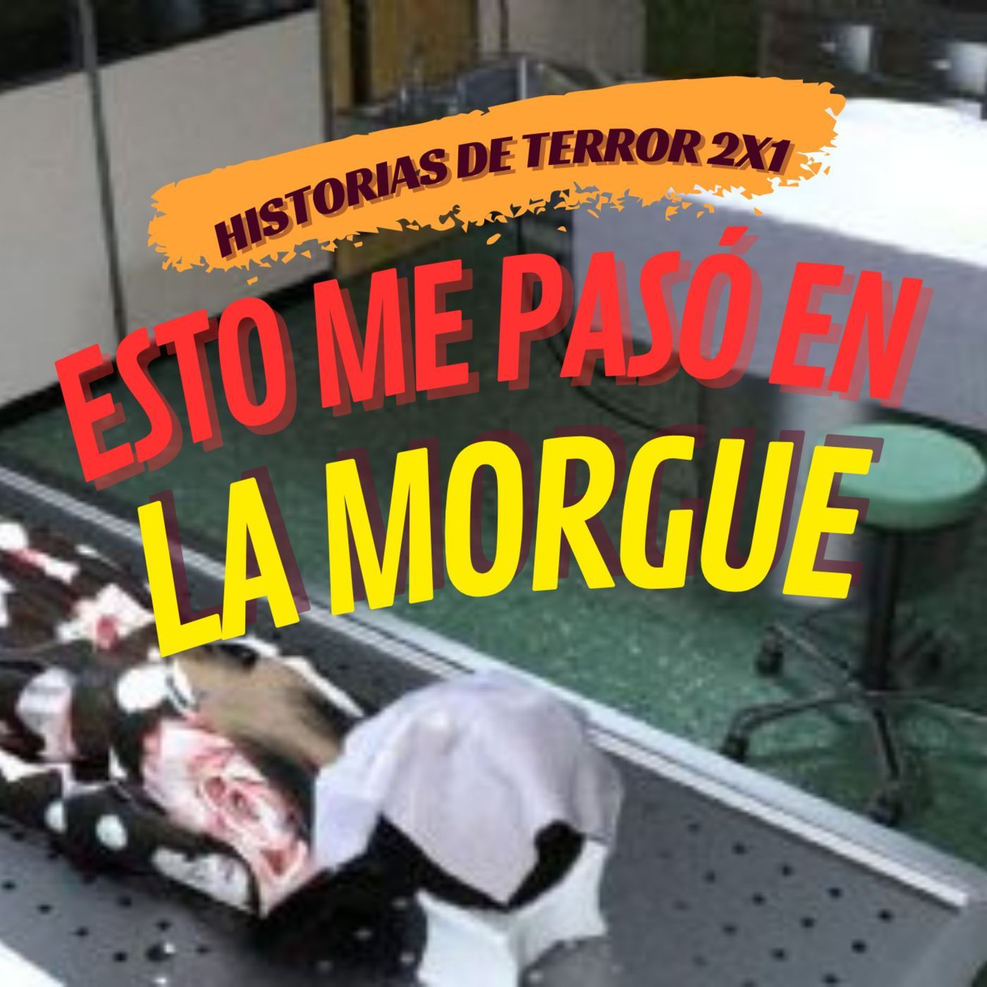 ESTO ME PASO EN LA MORGUE