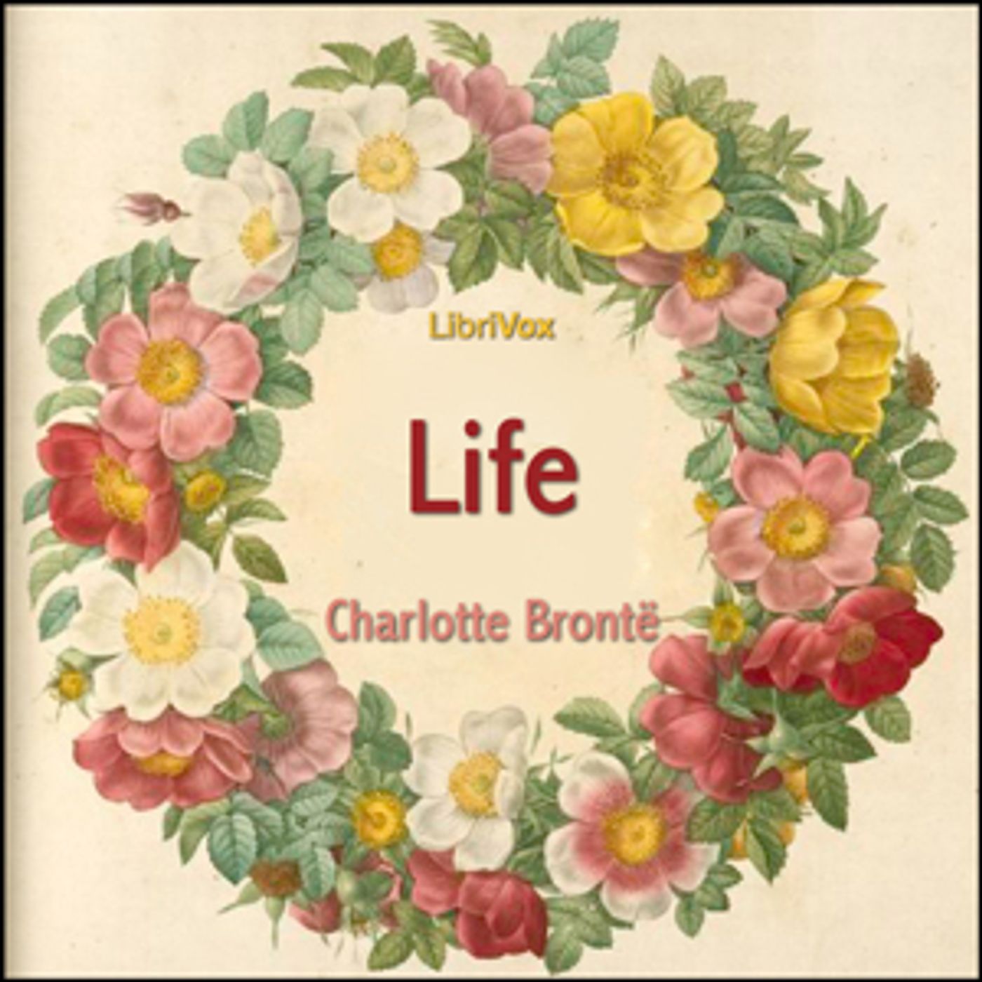 Charlotte Brontë - Life (Bronte Version) cover art
