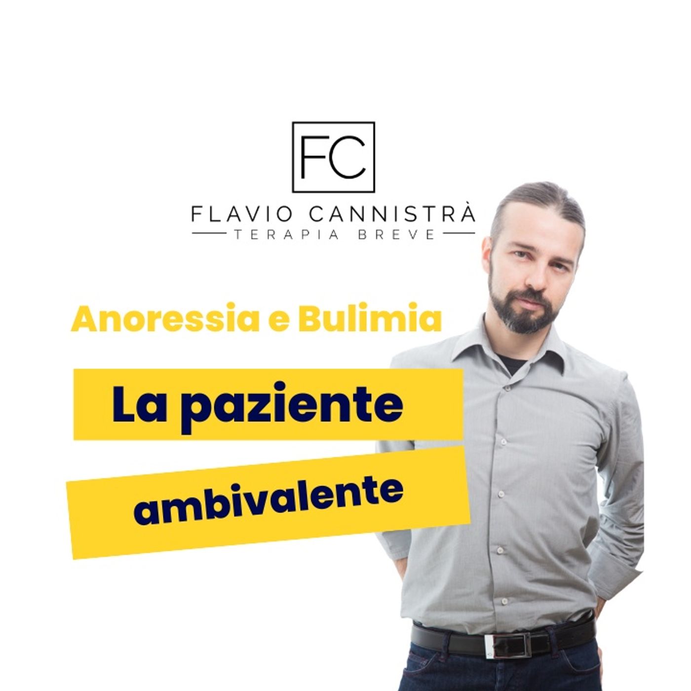 Flavio Cannistrà - Terapie Brevi