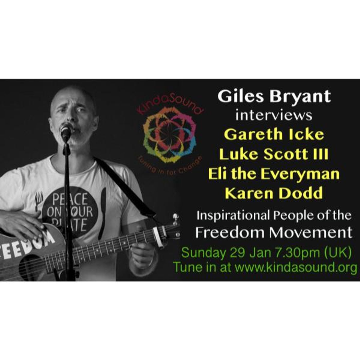 Awakening Special: Giles Bryant chats to Inspirational Figures of the Freedom Movement