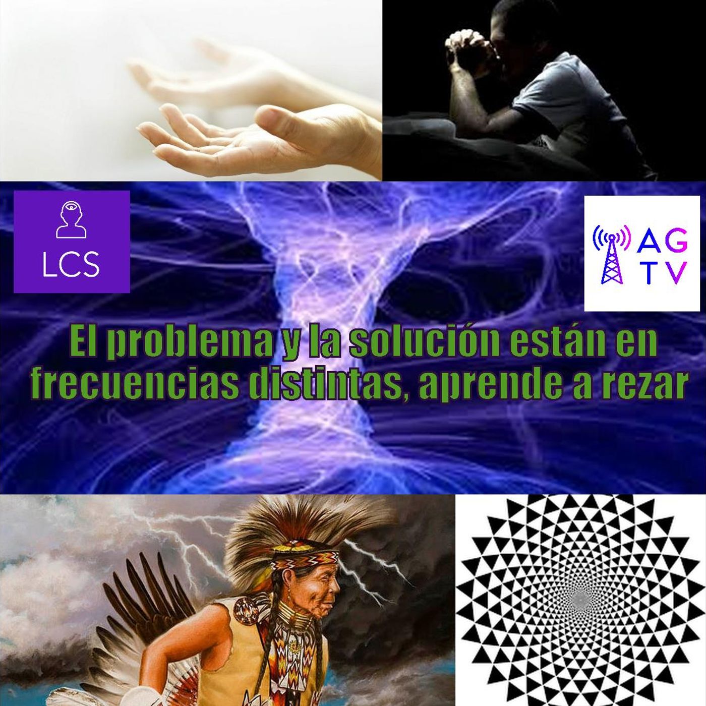 #98 El problema y la solución están en frecuencias distintas, aprende a rezar