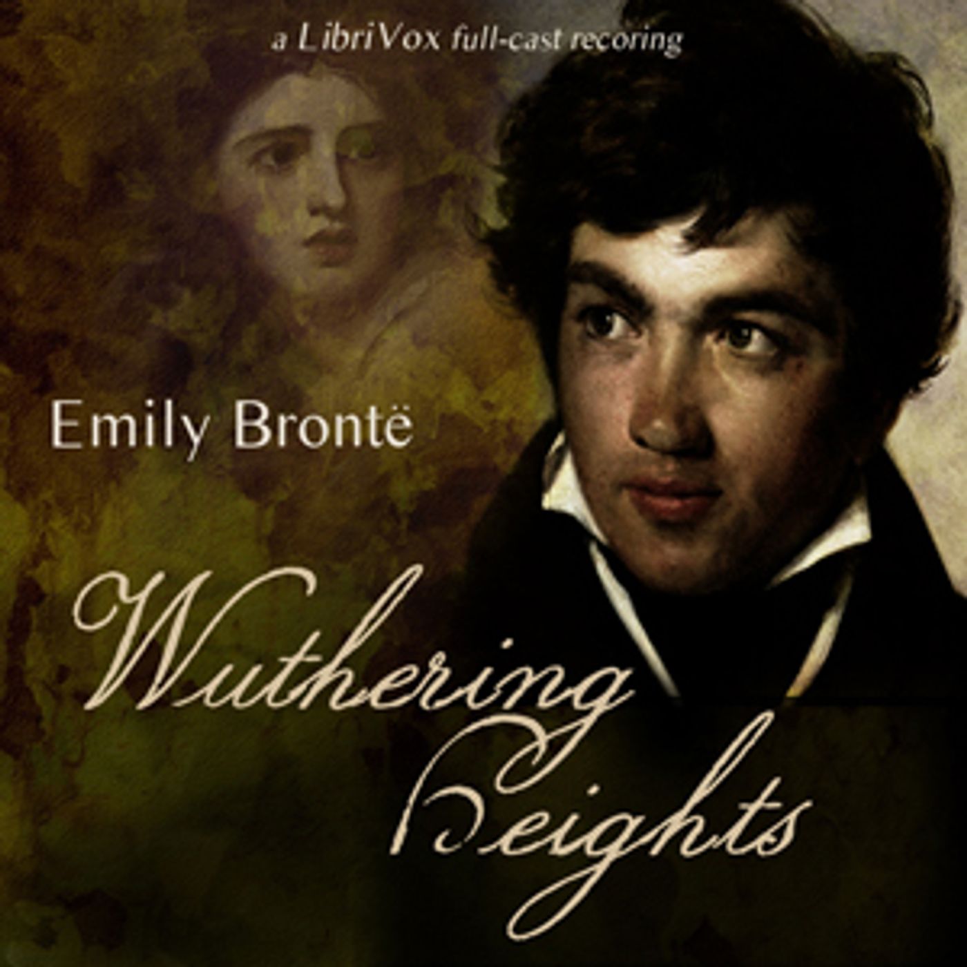 Wuthering Heights (version 3 dramatic reading) by Emily Brontë (1818 - 1848):ciesse
