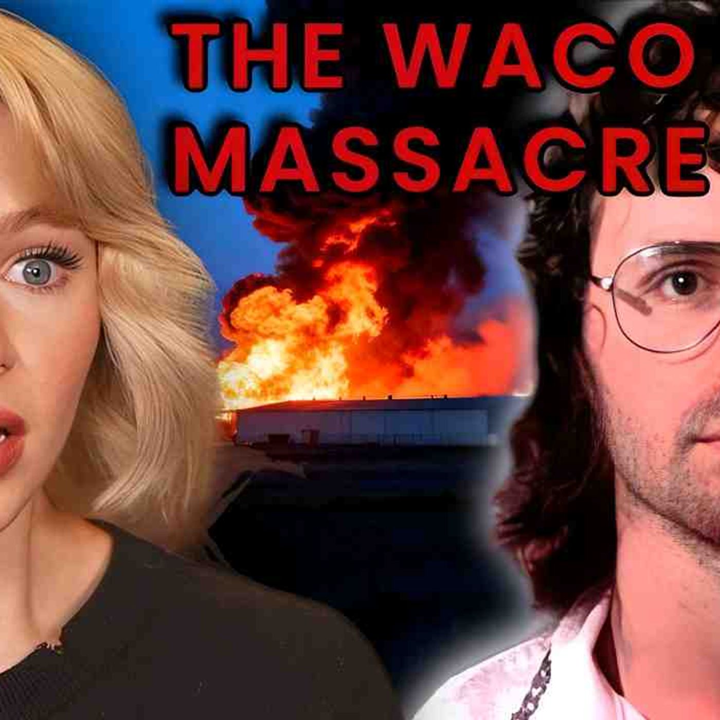 The HORRIFIC Branch Davidian Cult Tragedy(MP3_160K) episode artwork