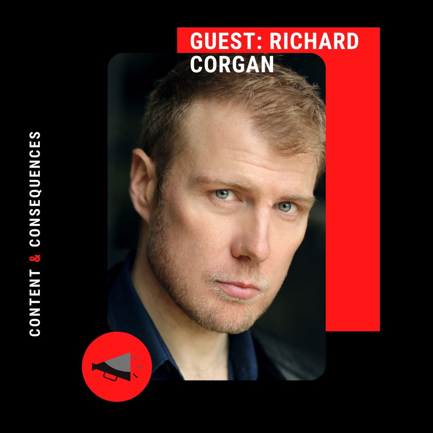 EP5: "We Owe It To Ourselves To Be At Our Best" – TV & Film Actor Richard Corgan