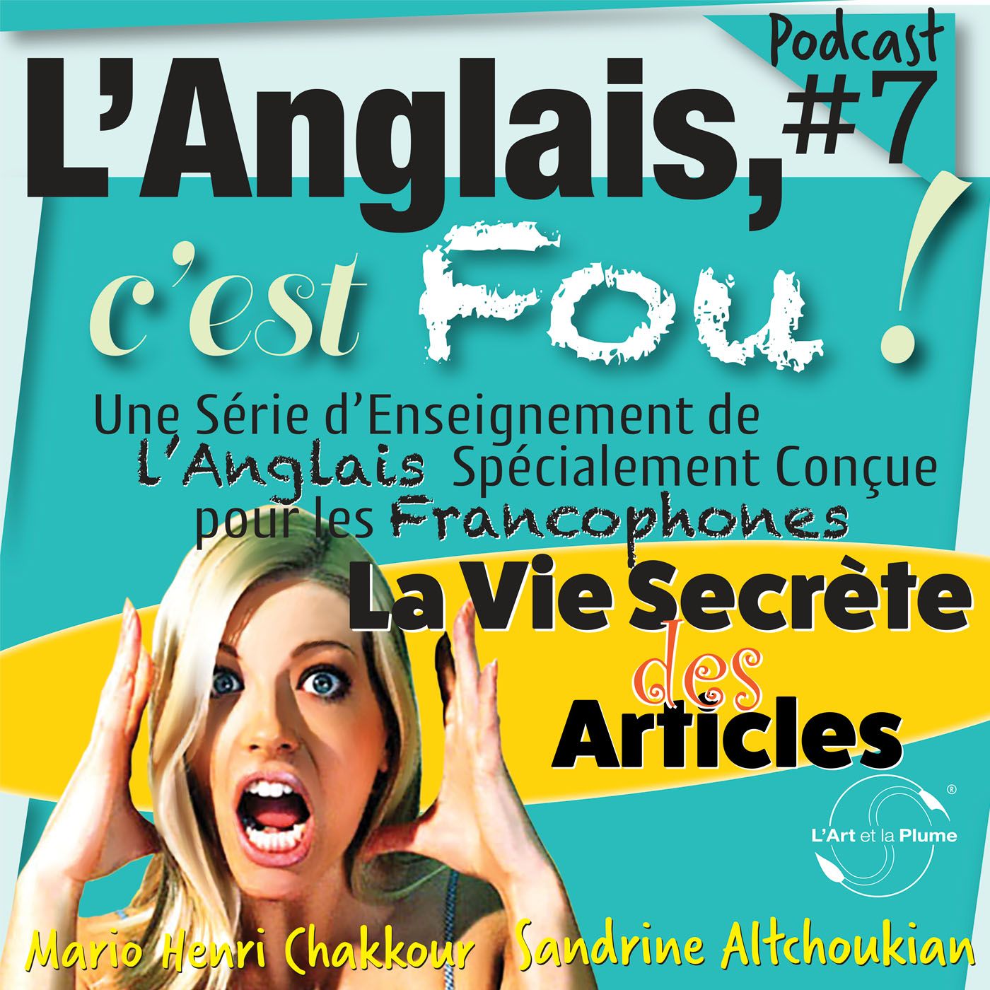 #7: La Vie Secrète des Articles