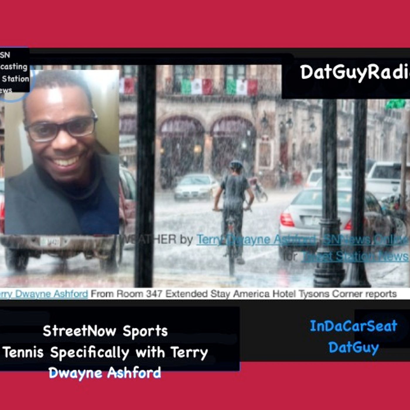 TerryTalkNews StreetNOW by Terry Dwayne Ashford