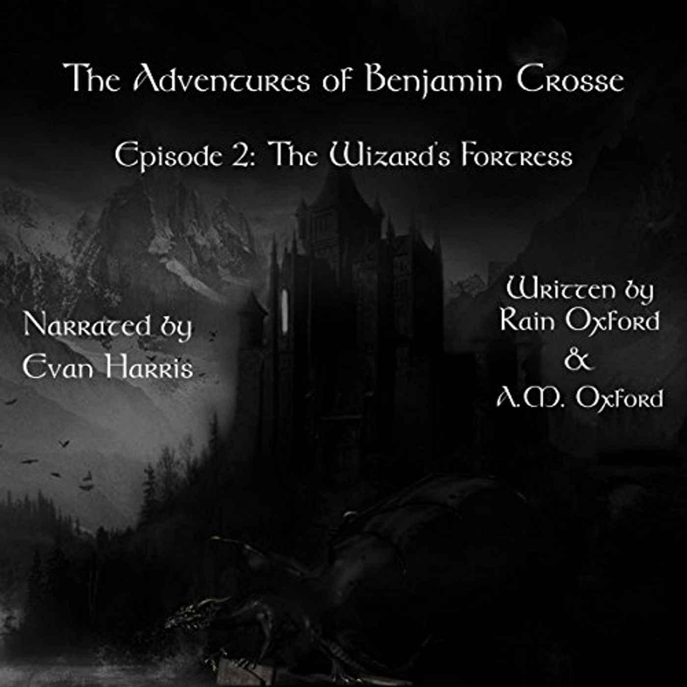 The Wizard's Fortress by A. M. Oxford | Free Audiobook