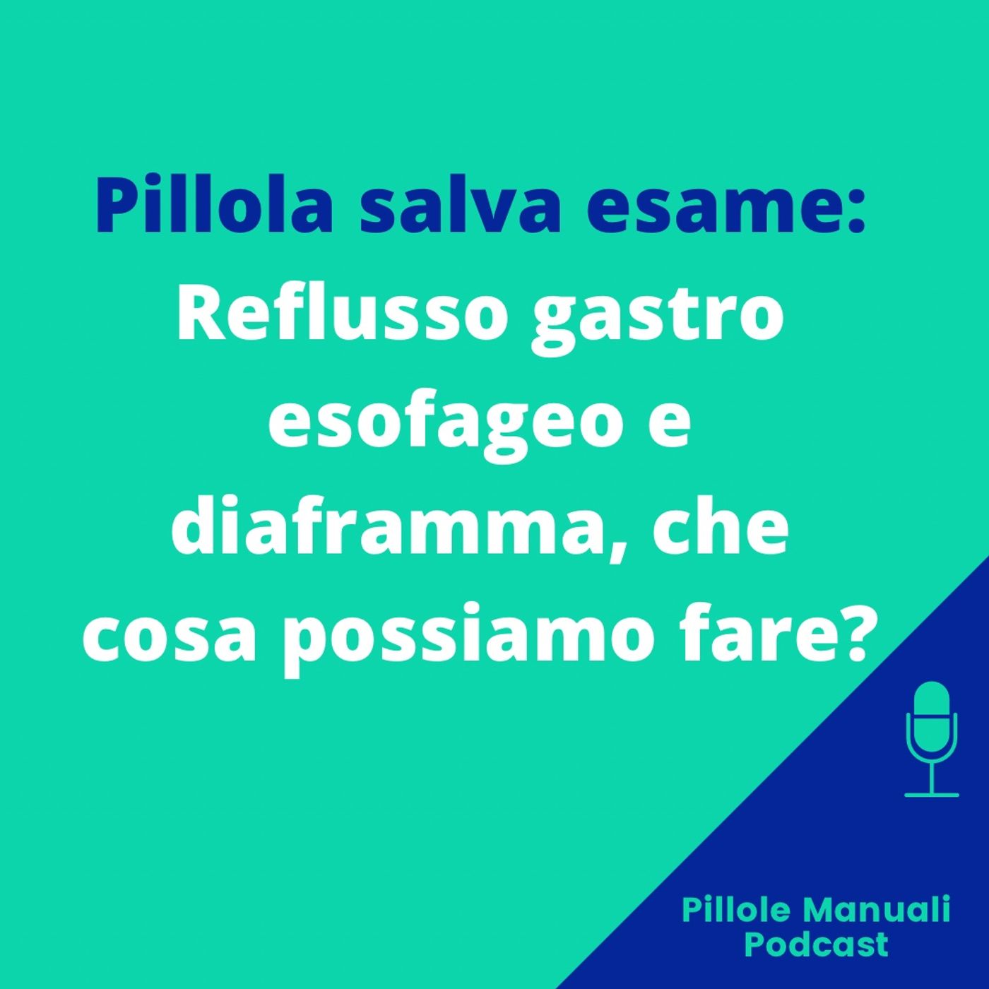 Pillole Manuali Podcast
