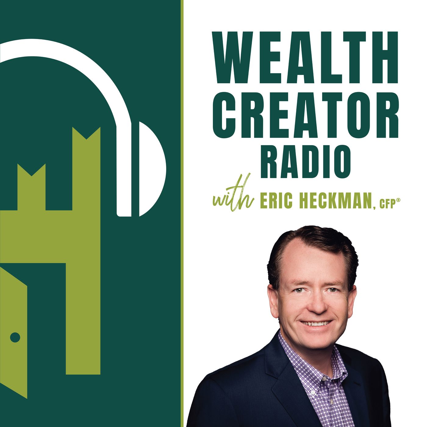Are You Acting Your Age with Your Asset Allocation? — Wealth Creator Radio with Eric Heckman, CFP cover