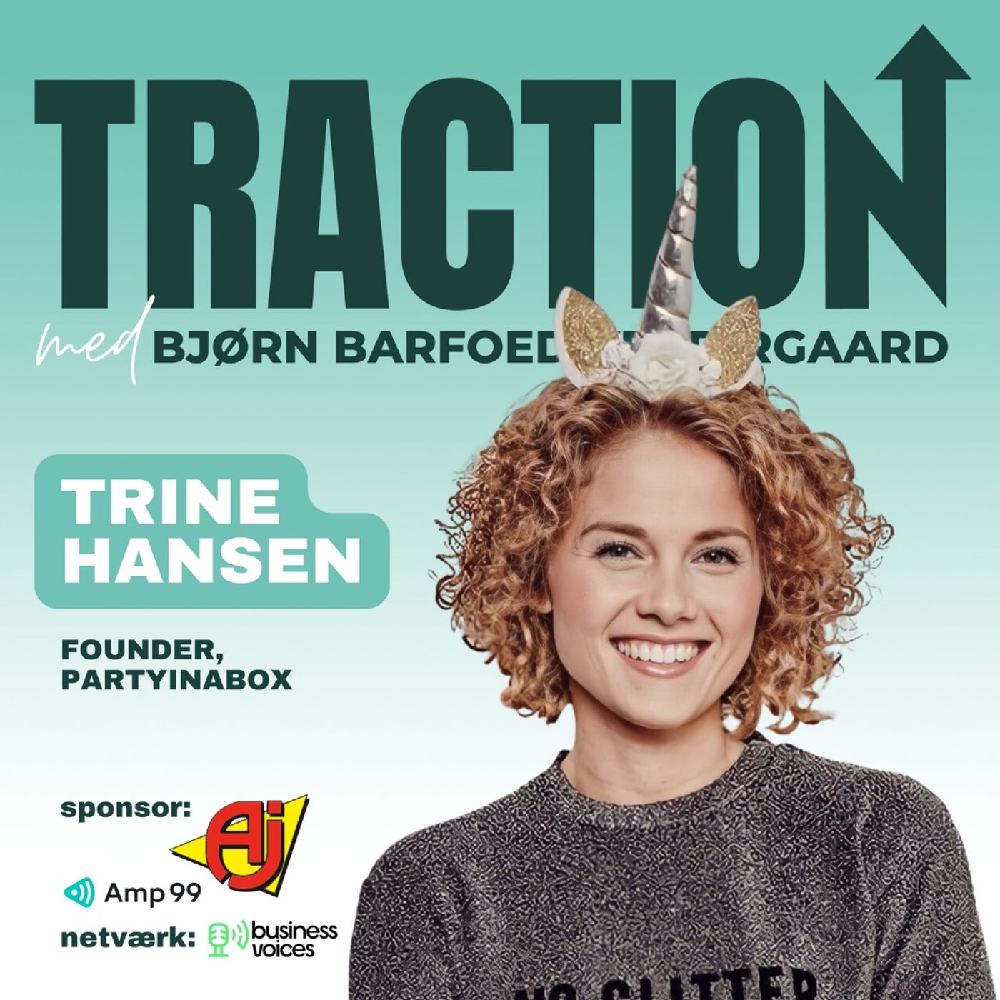 Traction #19: Trine Hansen - Sådan skabte Party In A Box et STÆRKT brand og VÆKSTEDE med organisk SoMe