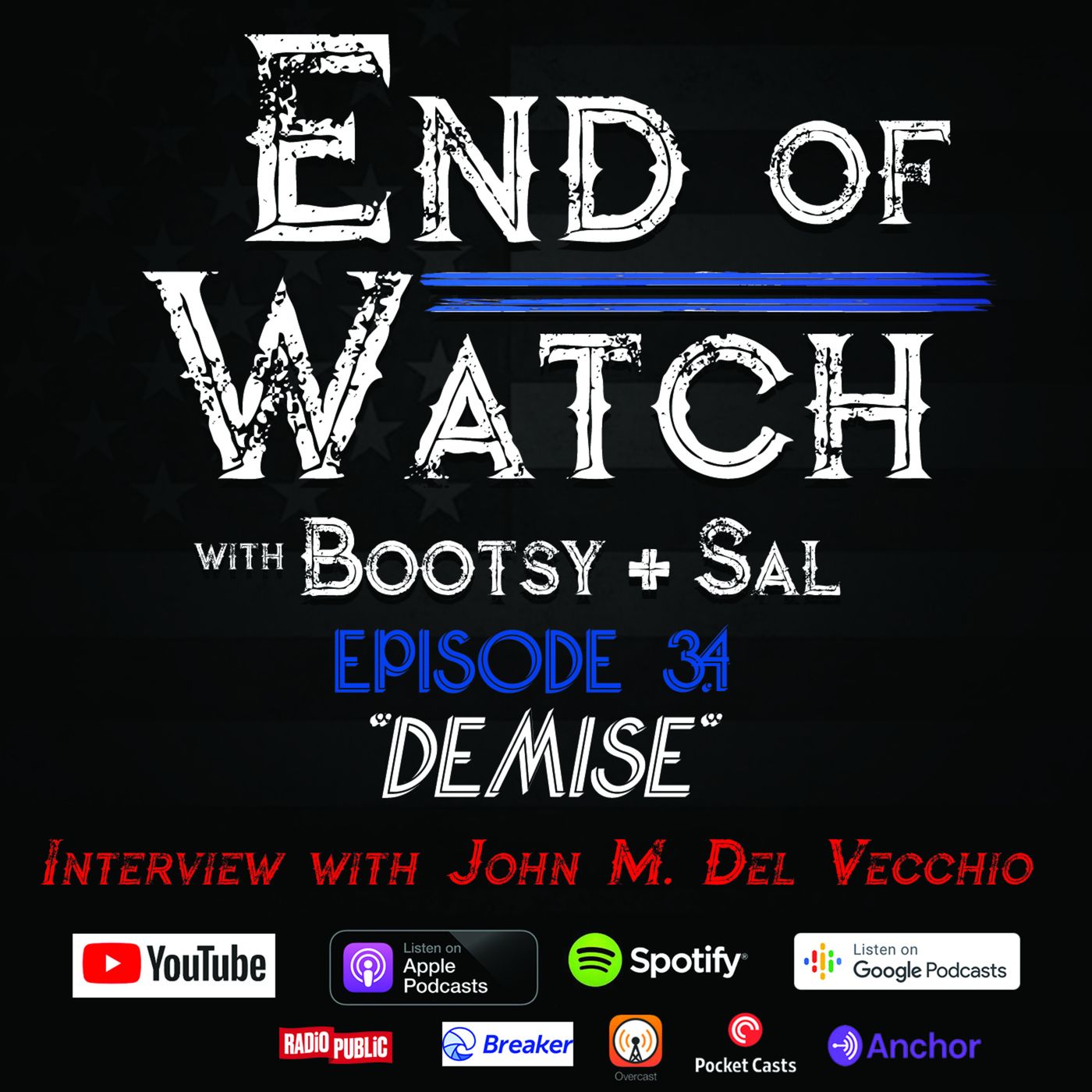 End of Watch with Bootsy + Sal