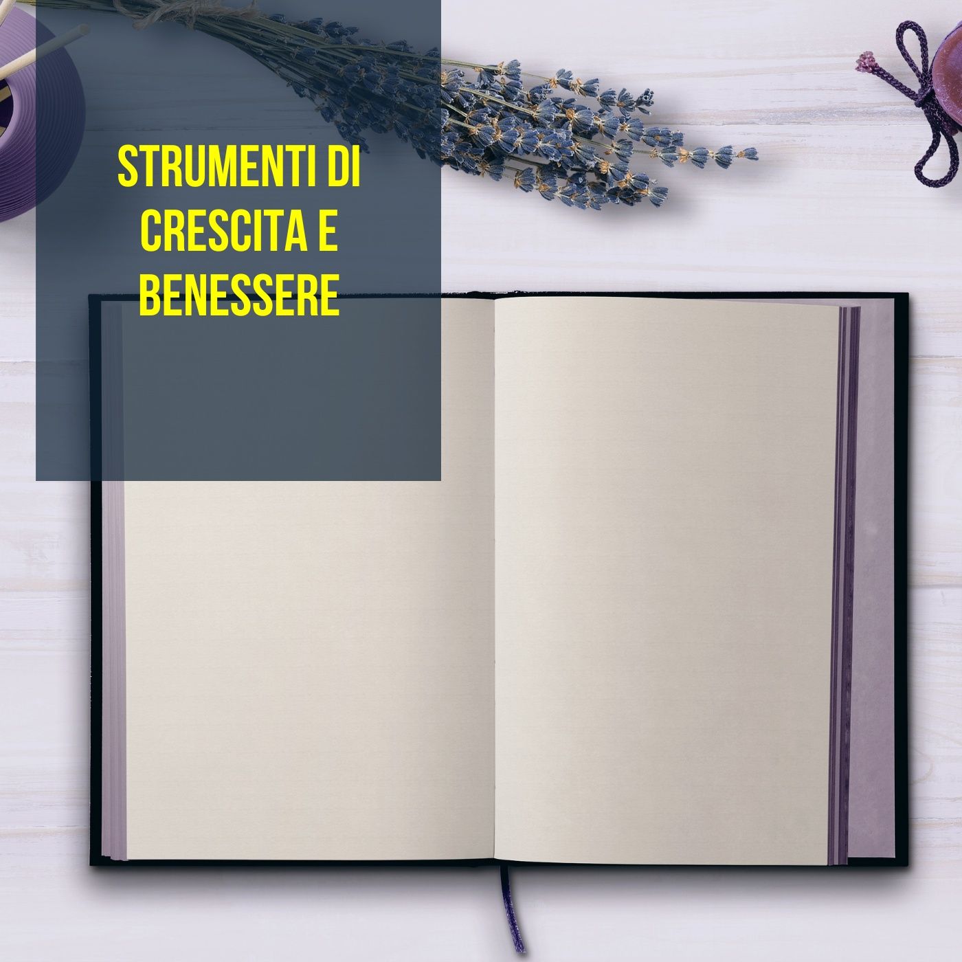 Strumenti di crescita e benessere