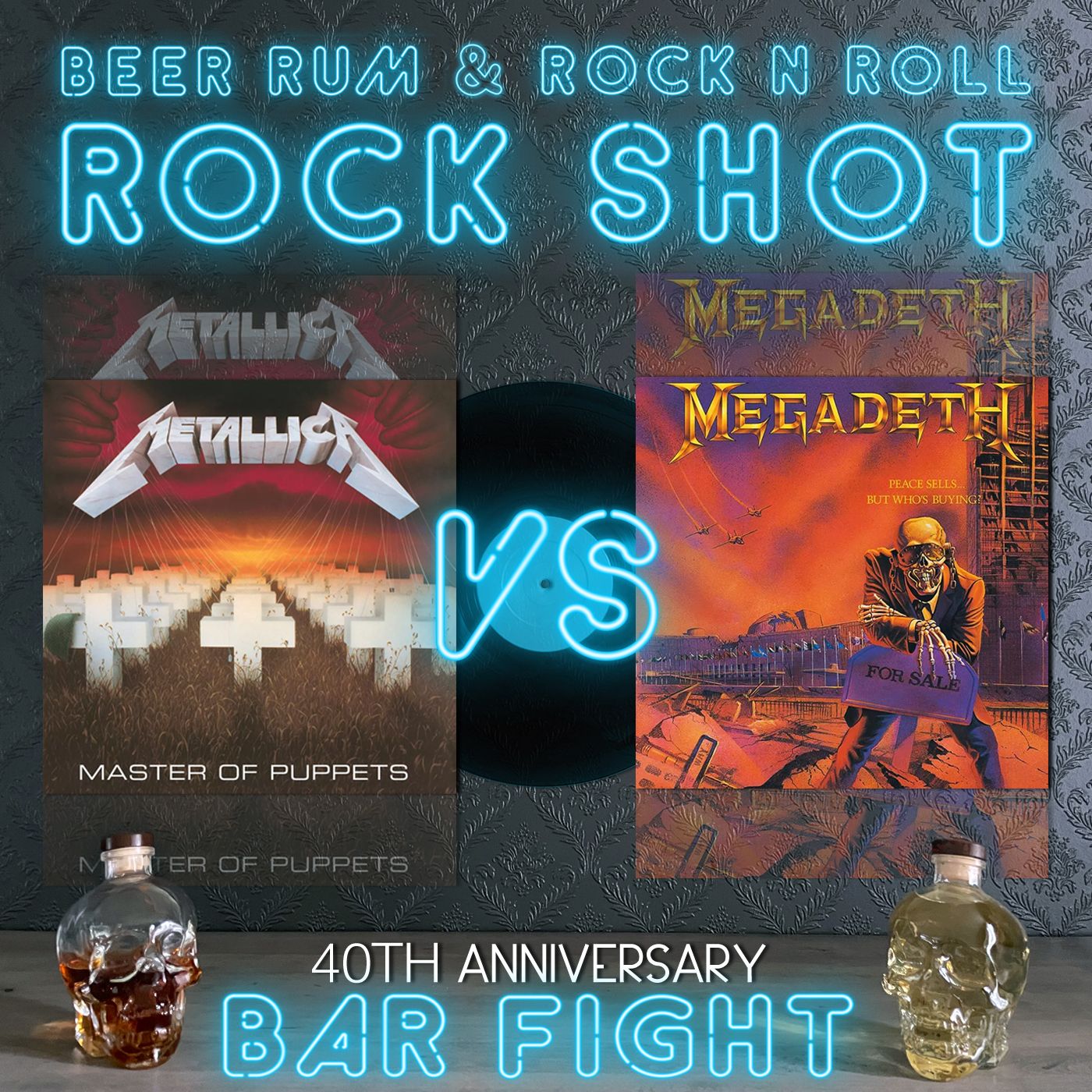 Rock Shot | METALLICA 'MASTER OF PUPPETS' VS MEGADETH 'PEACE SELLS...BUT WHO'S BUYING?' (40TH ANNIVERSARY BAR FIGHT)