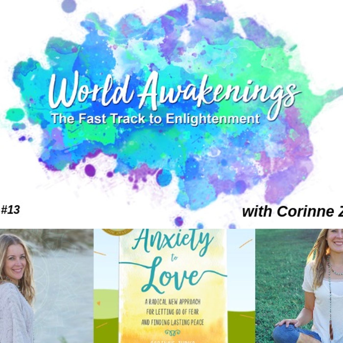 World Awakenings: The Fast Track to Enlightenment