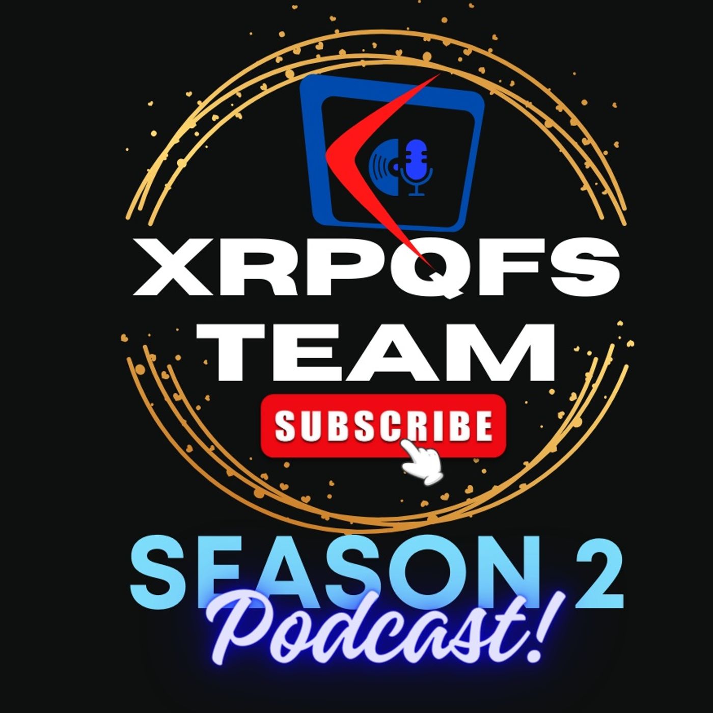 XRP QFS N/GESARA Podcast Season2