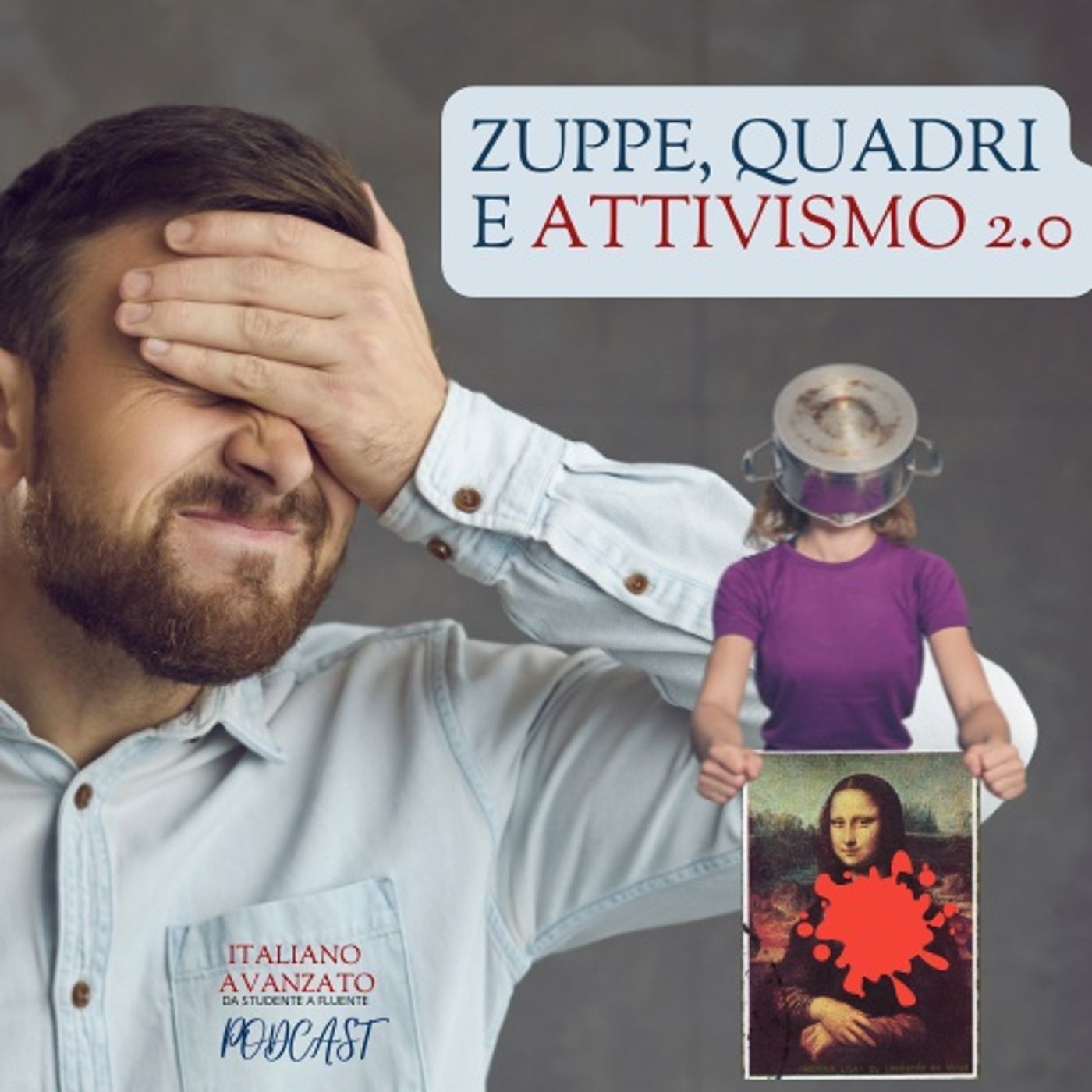 Zuppa, quadri e attivismo 2.0 episode artwork