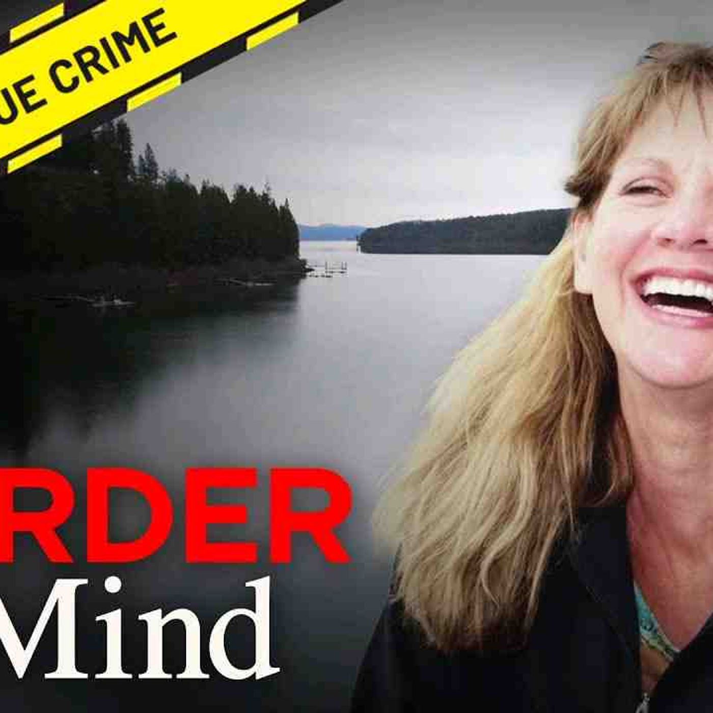 Lethal Lake Trip_ Lori Isenberg _ Murder in Mind episode artwork