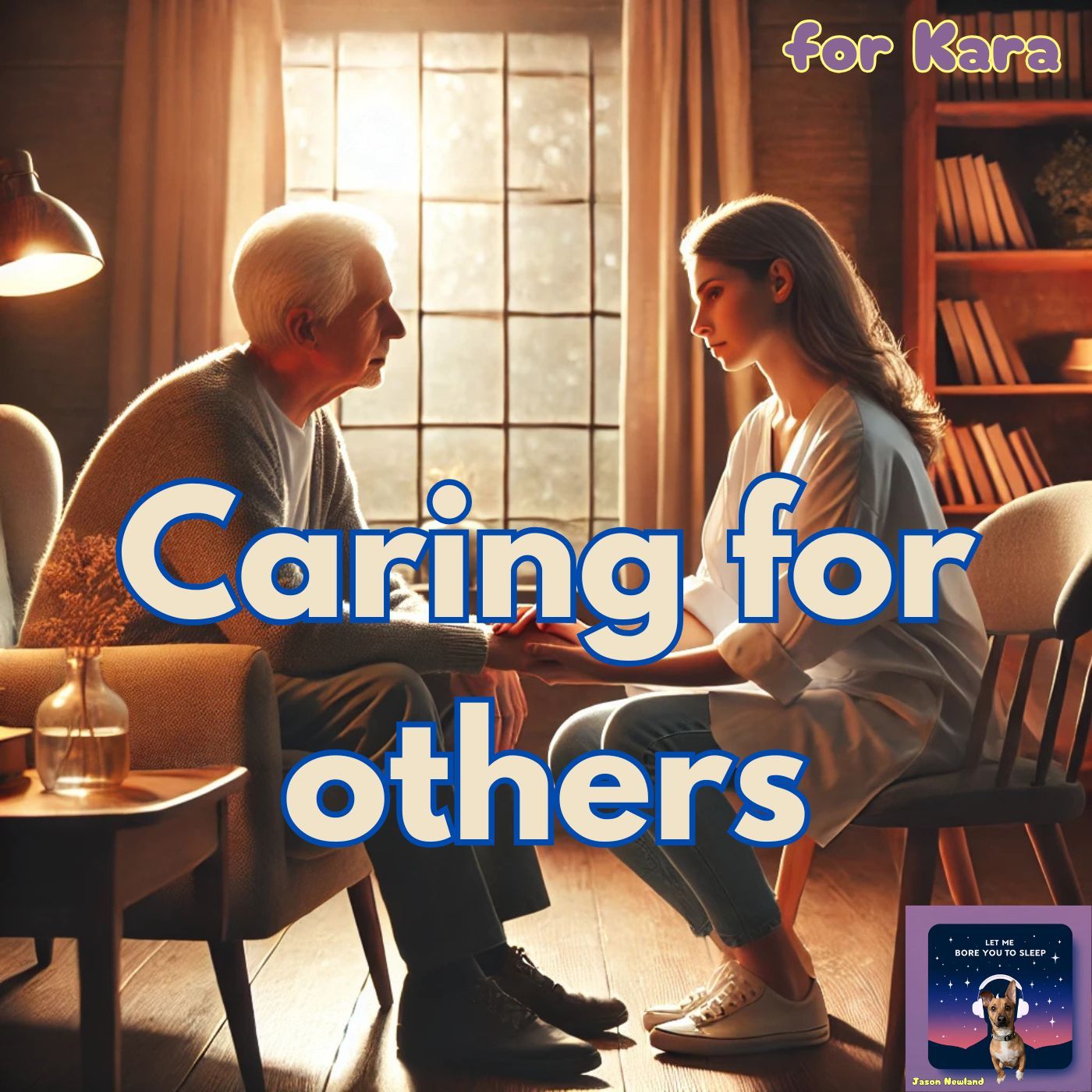 (10 hours) #213 Caring for others (for Kara) - Relax & Sleep Hypnosis Daily (24th October 2024)