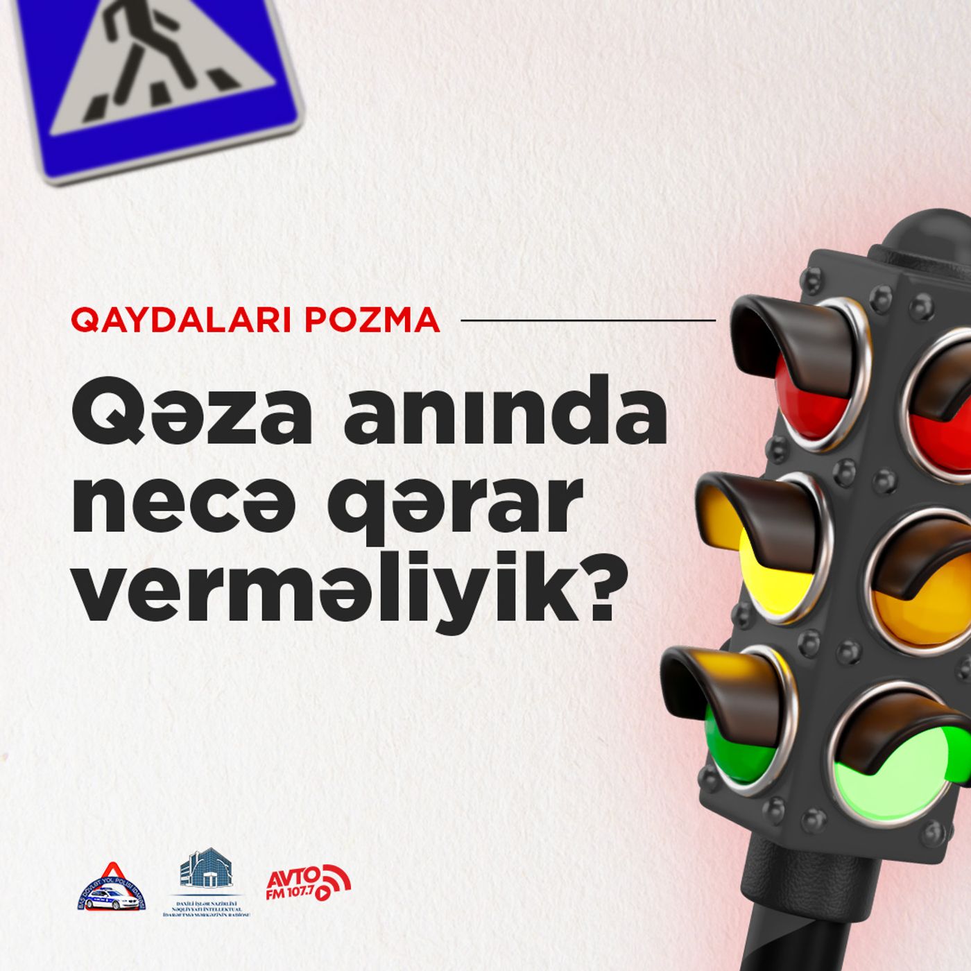 Qəza anında necə qərar verməliyik?