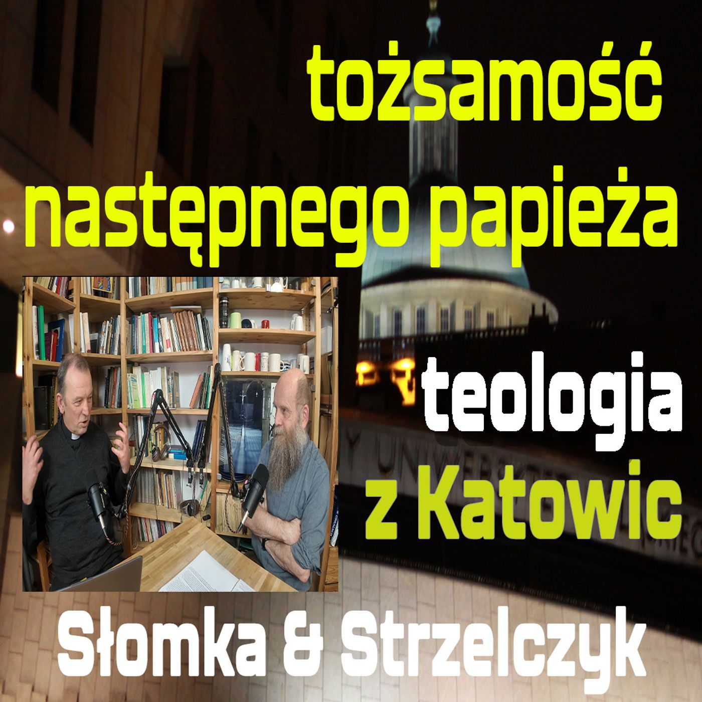 #3: tożsamość następnego papieża