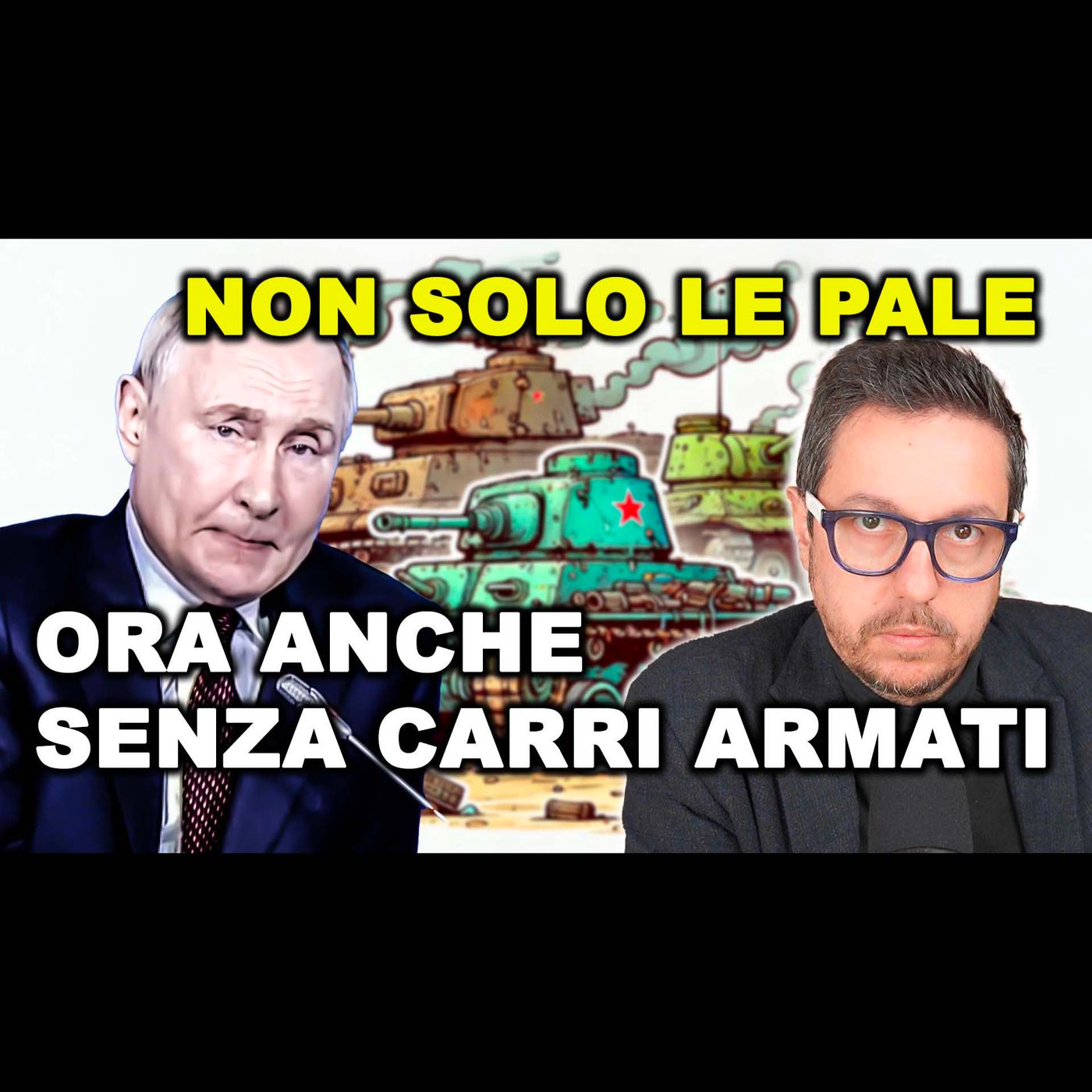 LA RUSSIA È SENZA CARRI ARMATI dicono gli esperti, e i russi hanno paura