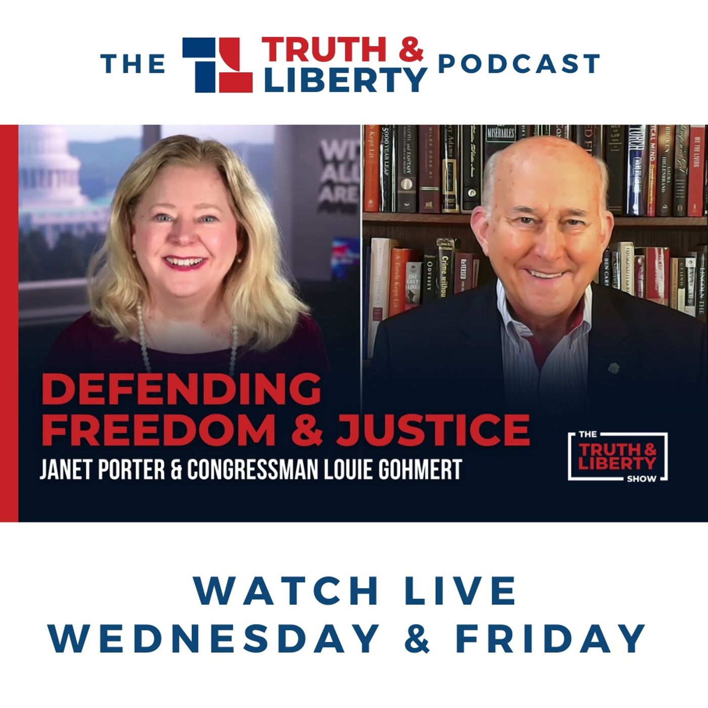 Defending Freedom and Justice with Congressman Louie Gohmert episode artwork