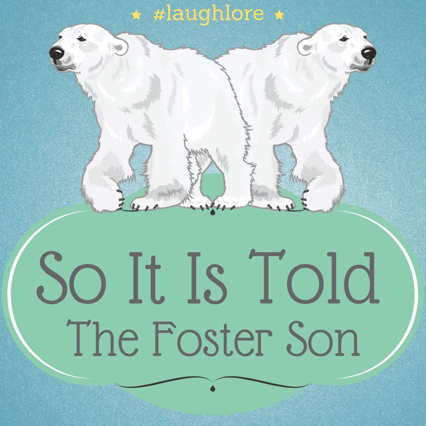68: Inuit - The Foster Son