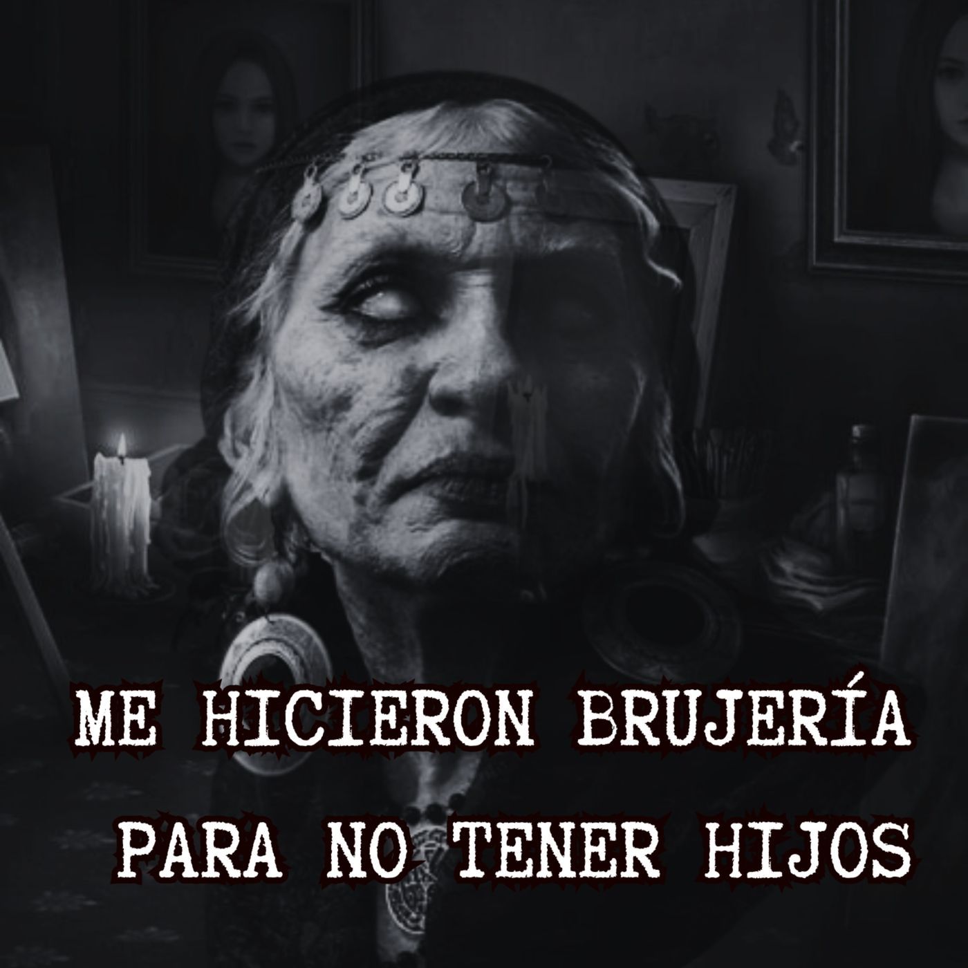HISTORIAS DE BRUJERÍA REALES