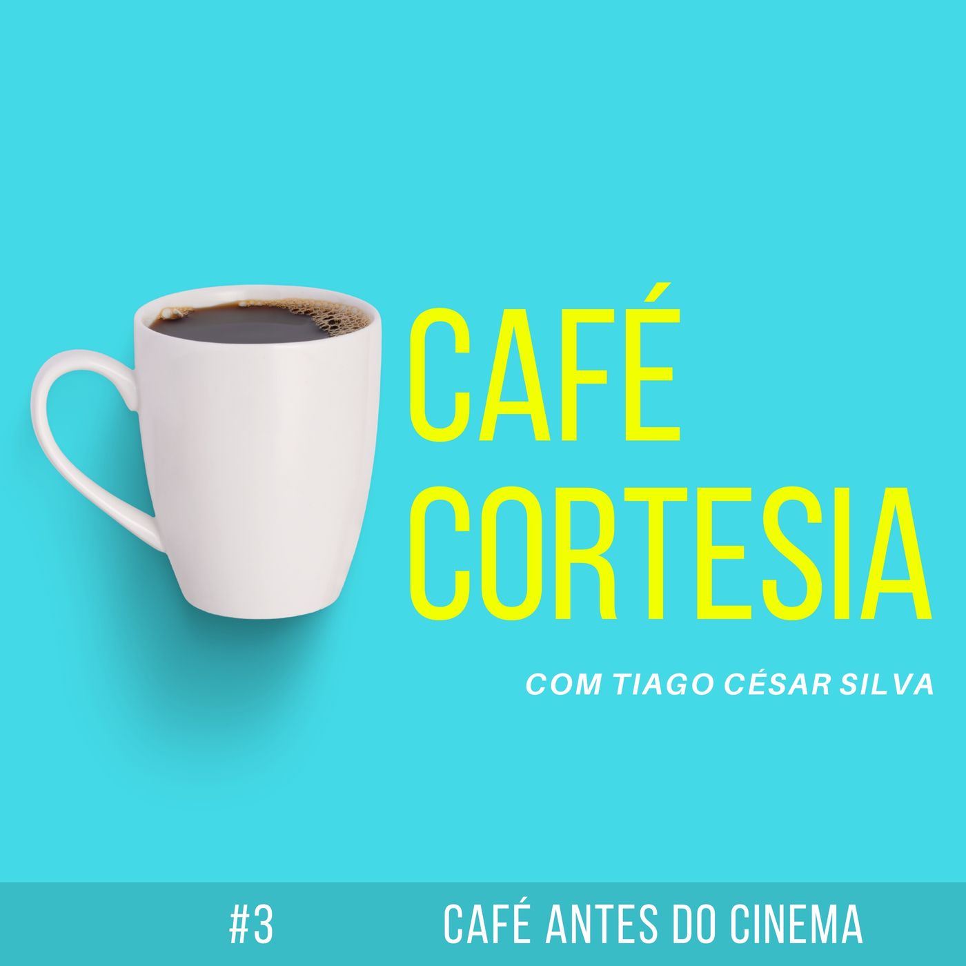 #3 - Café antes do cinema com Marcelo Hueb