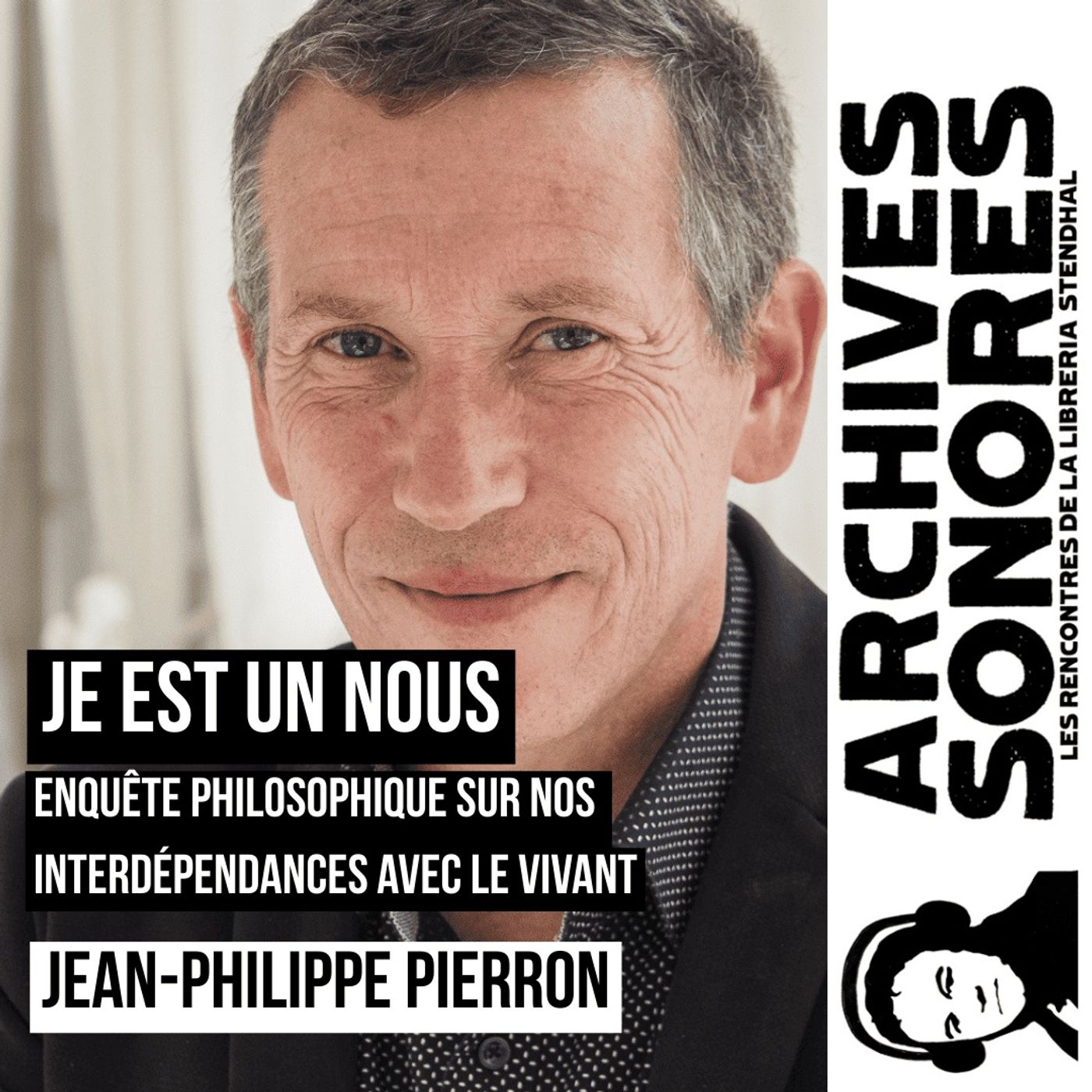 Jean-Philippe Pierron - Je est un nous episode artwork