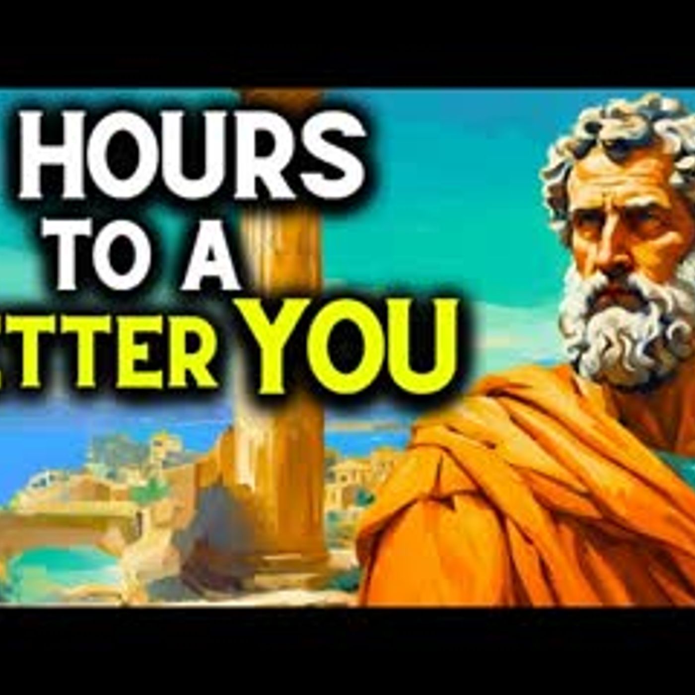 3 Hours to Transform Your Life with Stoicism episode artwork
