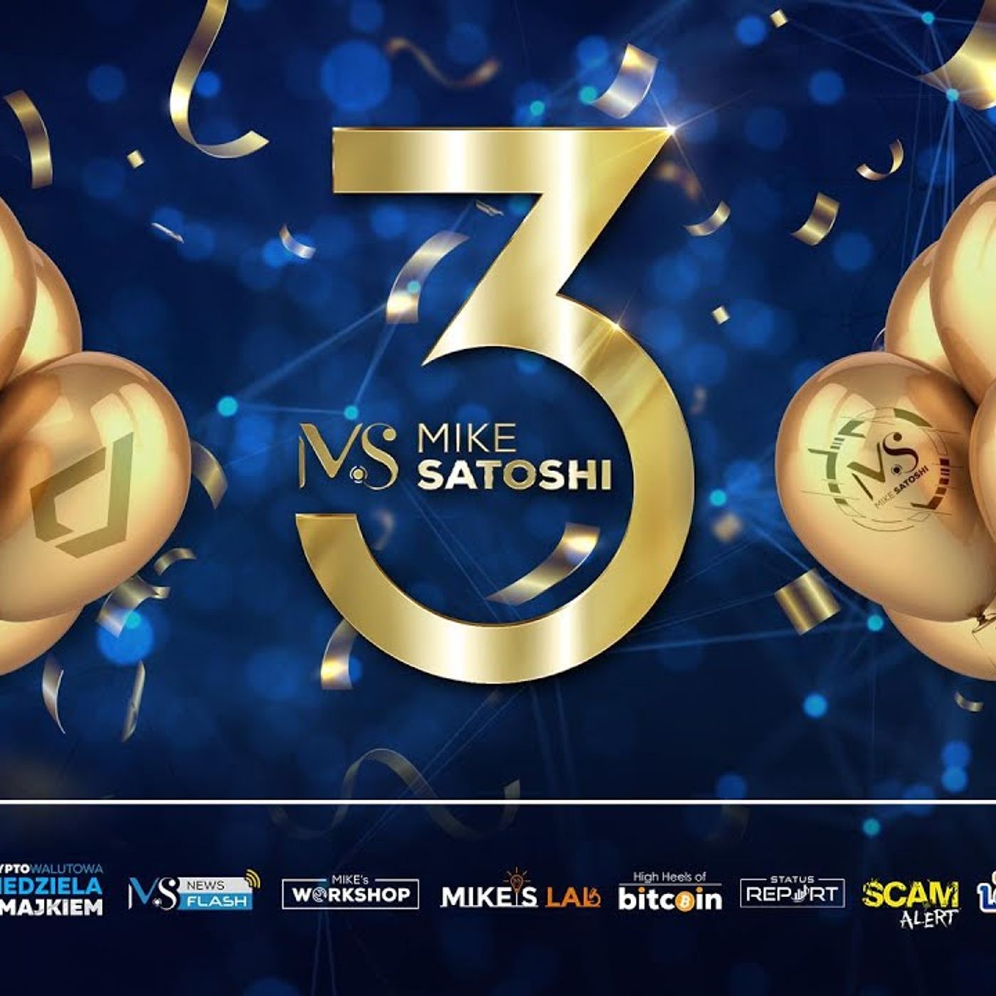 MIKE SATOSHI PODCASTS