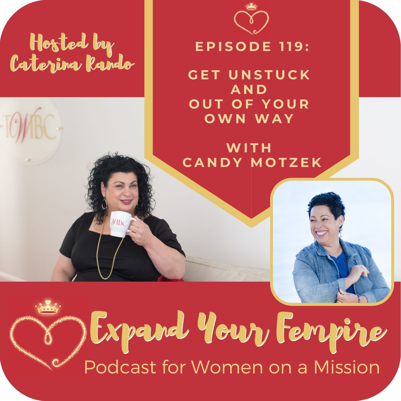 Get Unstuck and Out of Your Own Way with Candy Motzek episode artwork