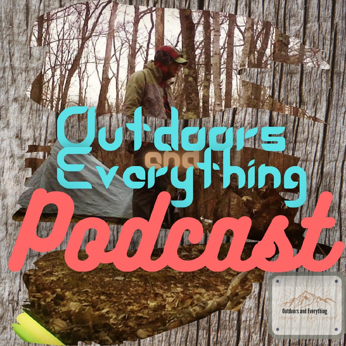 Outdoors And Everything podcast cover art