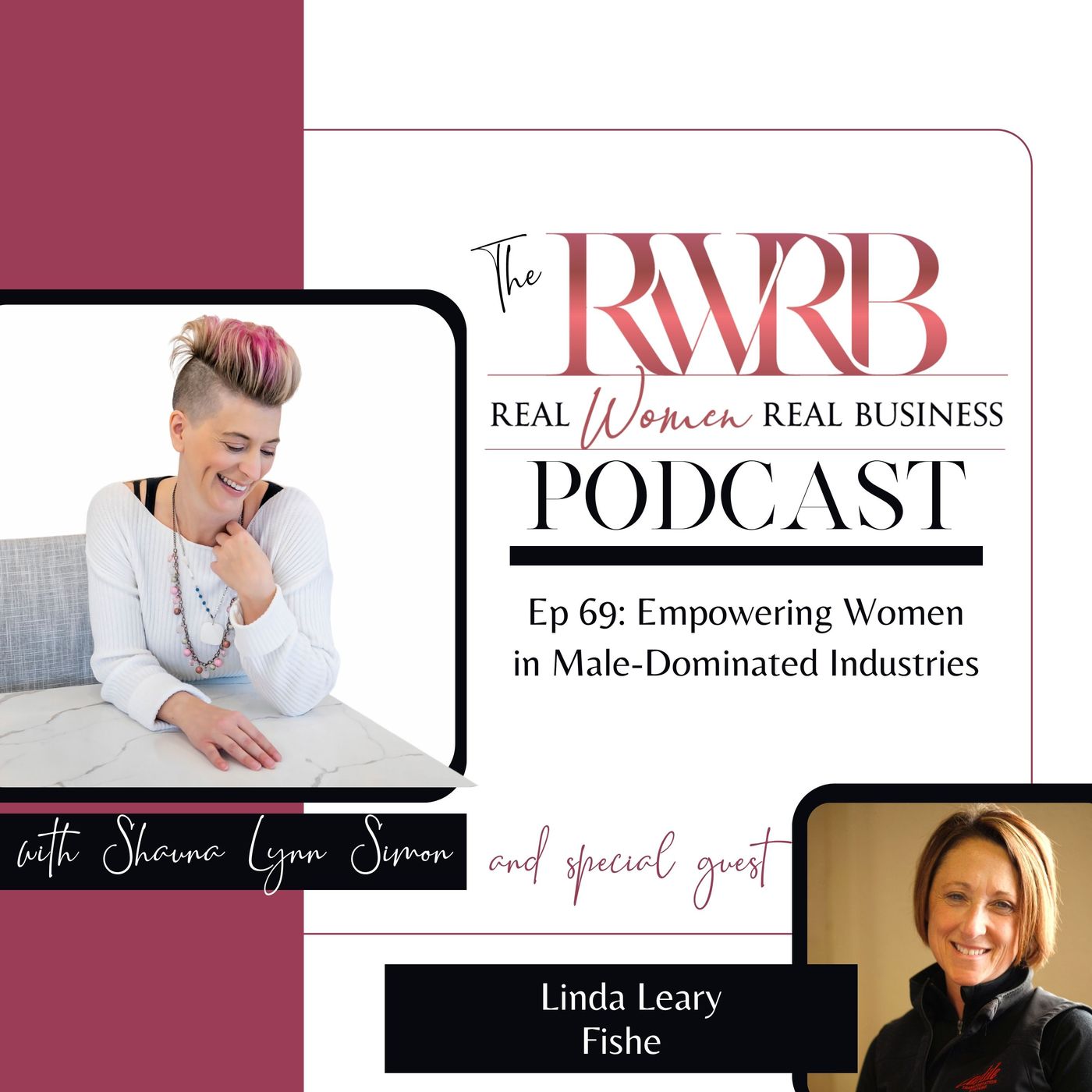 The Real Women Real Business Podcast