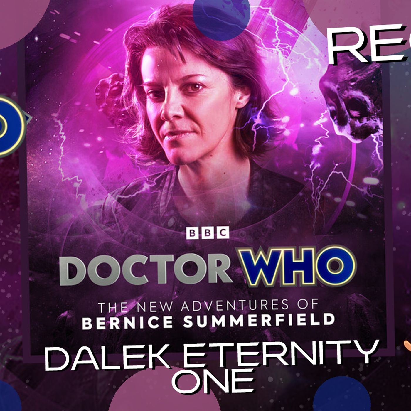 The New Adventures of Bernice Summerfield The Dalek Eternity Announcement episode artwork