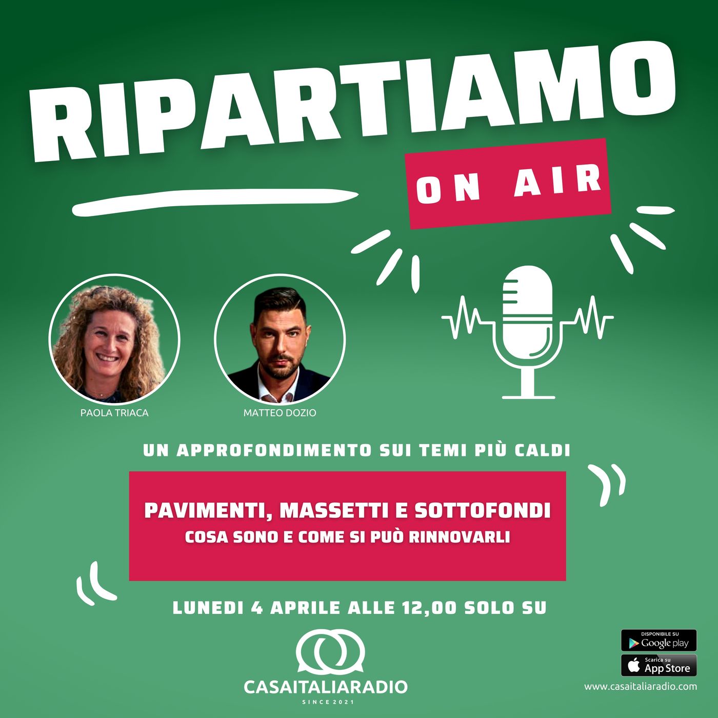Pavimenti, massetti e sottofondi: cosa sono e come si può rinnovarli - Ripartiamo onair a cura di Paola Triaca e Matteo Dozio