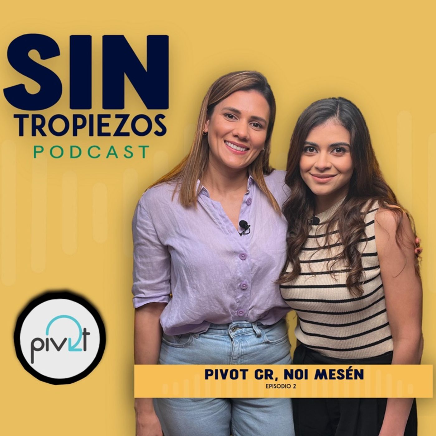 Sin Tropiezos Podcast