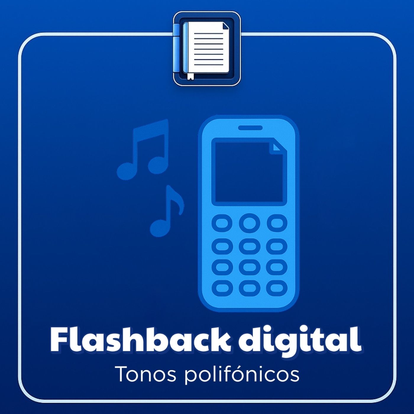 Flashback digital: tonos polifónicos