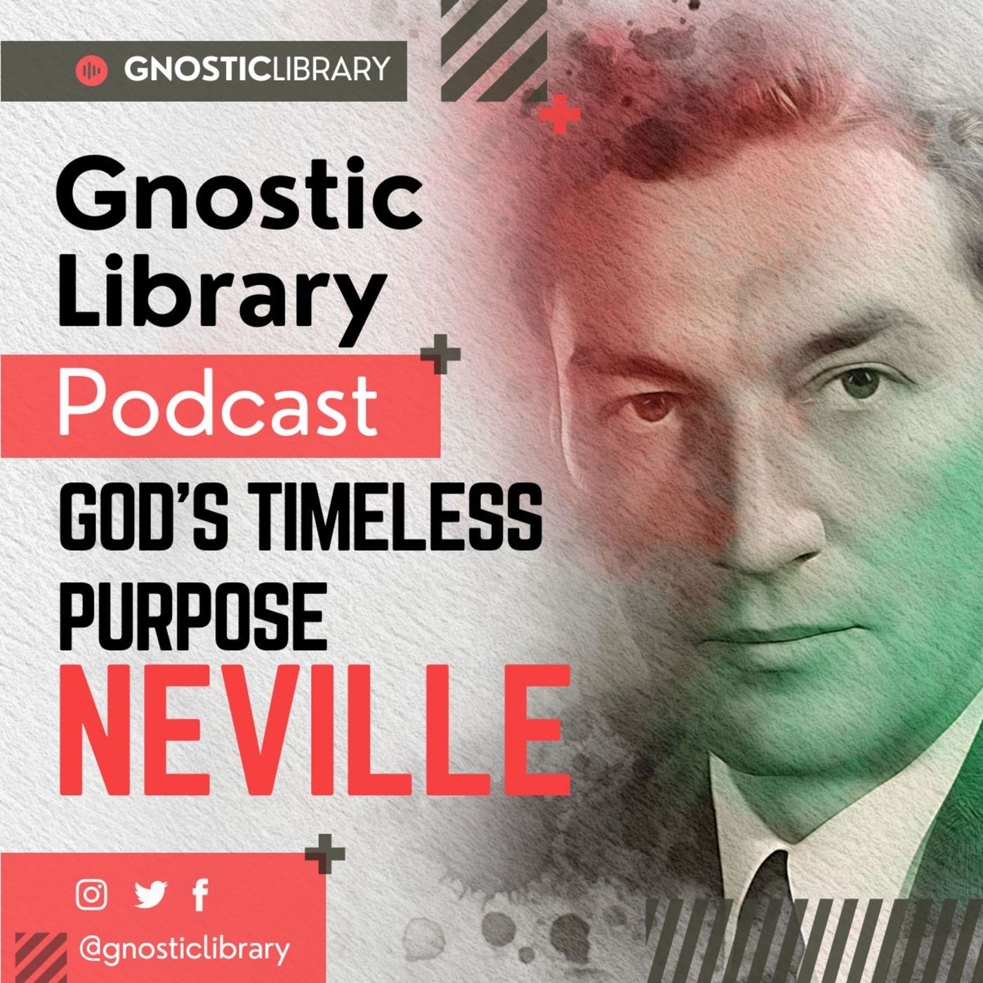 God's Timeless Purpose ❯ Neville Goddard ❯ Original Recording